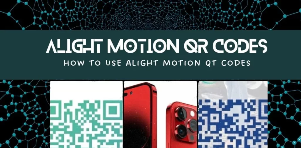 alight motion qr codes